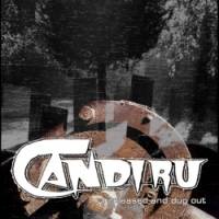 Candiru : Unreleased and Dug Out